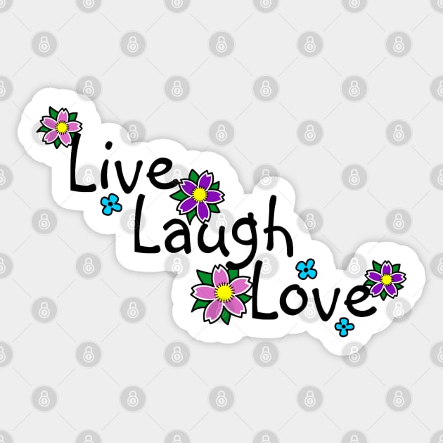 Live, Laugh, Love Sticker by OrneryDevilDesign